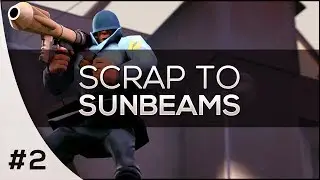 HATS AND MISCS - Scrap To Sunbeams #02 (Team Fortress 2)