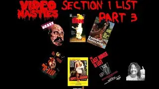 My Video Nasties Collection - Section 1 : Part 3