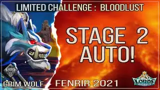 Lords Mobile - Fenrir Grim Wolf Limited Challenge Bloodlust. Stage 2 auto mode. 2021