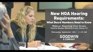 New HOA Hearing Requirements: What Board Members Need to Know