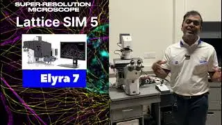 Super Resolution Microscope Zeiss Lattice SIM 5 - System demonstration