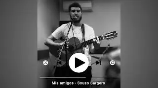 Hermano Nen - Mis amigos (Souso Sargero)