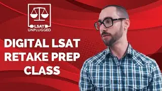 Digital LSAT Retake Prep Class