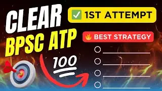 BPSC ATP Preparation 2025 | BPSC ATP Preparation Strategy | BPSC ATP Exam Strategy | BPSC ATP