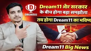 Dream11 and the government could reach a major agreement, with Dream11 set to return with new rul...
