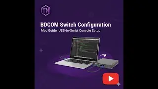 How to configure BDCOM Switch in Mac using console USBtoSerial TEKNAAD