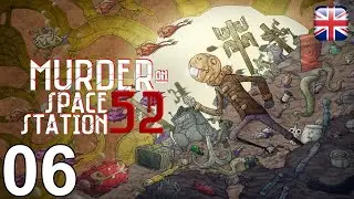 Murder On Space Station 52 - [06] - [Ch. 6] - English Walkthrough - No Commentary