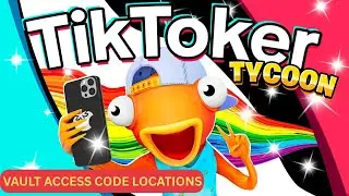 Access Vault Code Locations for Fortnite Tiktoker Tycoon