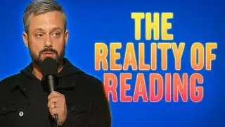 The reality of reading | Nate bargatze