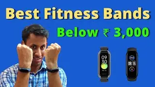 ⌚︎ 5 Best Fitness Band under 3000 | Fitness Tracker Watch to Buy