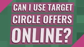 Can I use Target Circle offers online?