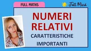 14-NUMERI RELATIVI: tutte le particolarità da sapere!