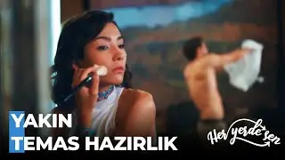 Selin ve Demir'in Tatlı Telaşı - Her Yerde Sen