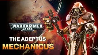Adeptus Mechanicus: Becoming a Toaster Is a Career Path in Warhammer 40K!!