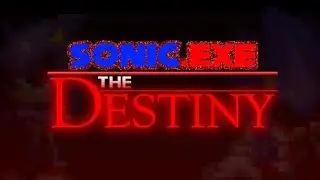 I SAVED THEM ALL!! -- Sonic.EXE The Destiny (Best Ending!)