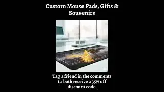 Custom mouse pads, gifts, and souvenirs