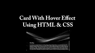 Card With Hover Effect Using HTML & CSS