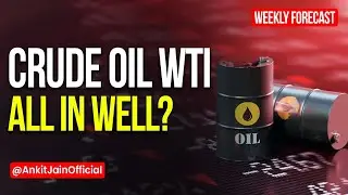 Crude Oil WTI Price Prediction for Next Week || XTIUSD Technical Analysis & Prediction by Ankit Jain