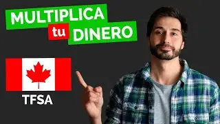 Inversi&oacute;n en CANADA 🇨🇦 [Cuenta TFSA]