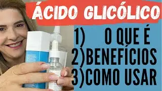 Benefícios do ácido glicólico na pele