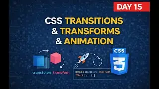 Live Class 15 CSS Transitions &Transforms Animation #mernstack #coding