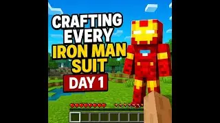 Crafting Every Iron Man suit in Minecraft hardcore Day-1