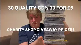 CHEAP QUALITY CDS AT THE CHARITY SHOP 30 CDS FOR £5