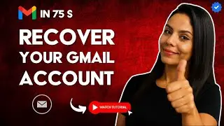 How to RECOVER Your GMAIL ACCOUNT in 75 S