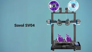 Sovol Sv04 3D Printer Introduction