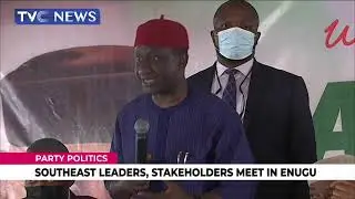 Party Politics: South East Leaders, Stakeholders Meet In Enugu