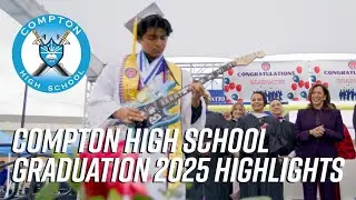 Compton High School 2025 Graduation Highlights