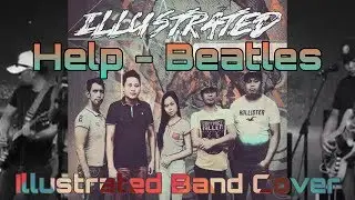 HELP - BEATLES | ILLUSTRATED BAND COVER | BICOL SONG WRITING COMPETITION AND BATTLE OF THE BAND