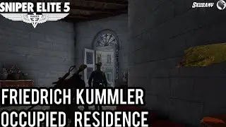Sniper Elite 5 Walkthrough Gameplay Occupied Residence Find And Kill Friedrich Kummler  Mission 2