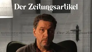 Der Zeitungsartikel | Kurzfilm – Drama