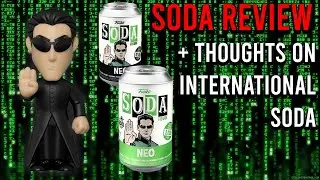 Neo (Funko Soda) Review + Thoughts on International Soda