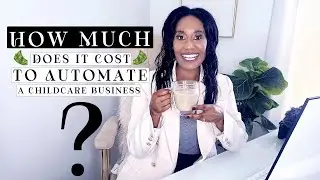 DAYCARE AUTOMATION | HOW MUCH DOES IT ACTUALLY COSTS?