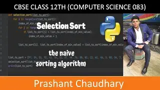 Selection Sort using Python || Sorting in Python || DSA using Python