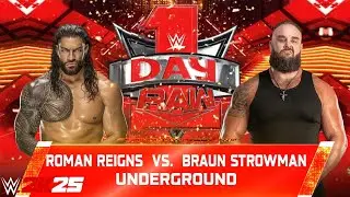 WWE 2k25 - Roman Reigns vs Braun Strowman: Underground Match at Day 1