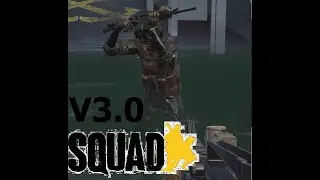 Squad : Обновление v3.0. Честный геймплей. #shorts