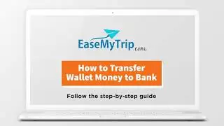 How to transfer Wallet Money to Bank | A step-by-step guide
