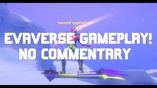 Evaverse Live Gameplay l 6 l Default Board MODE
