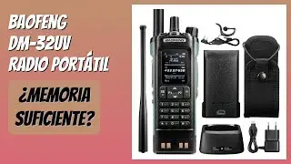 RESE&Ntilde;A (2026) : BaoFeng DM-32UV Radio Port&aacute;til. DETALLES