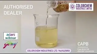 HOW DOES CAPB LOOK? | Cocamidopropyl betaine (CAPB) Demonstration by Colorchem Industries 9669225050