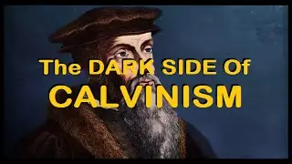 The Dark Side of Calvinism | Michael Pearl #falsedoctrine #paganism #philosophy