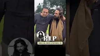 R.I.P | Bollywood actrer MUKUL DEV 💔😢 #rip #youtubeshorts