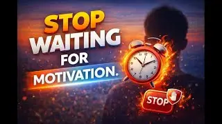 Stop Waiting for Motivation &mdash; Build Discipline and Win | Daily Motivation