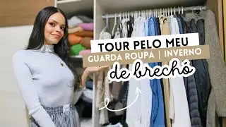TOUR PELO MEU GUARDA-ROUPA DE INVERNO | BRECHÓ 🤍 #brechó #brecho #moda #roupas
