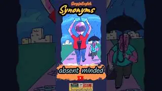 Synonyms of Absent minded #absentminded @SurgujaEnglish