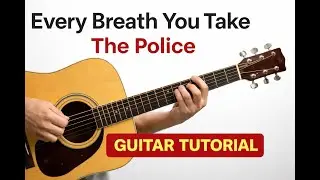 ( Slow Tempo ) Every breath You Take - The Police | TAB + Chords | SUPER EASY Fingerstyle Guitar