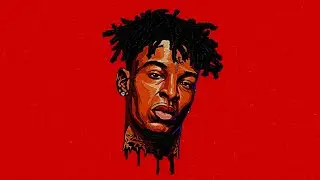 21 Savage - Hold Up (Unreleased)